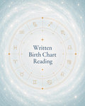 Written Birth Chart Reading ✨